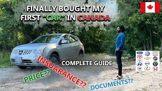 BOUGHT MY FIRST CAR IN CANADA| How to buy a Used Car in Canada?| Complete Guide| Things to consider?