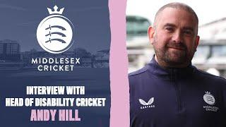 ANDY HILL INTERVIEW | MIDDLESEX DISABILITY HEAD COACH