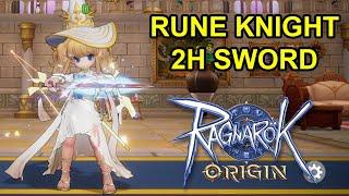 [Ragnarok Origin Global] Rune Knight 2H Sword PVP Gameplay