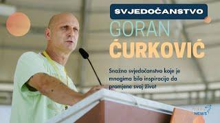 Snažno svjedočanstvo - Goran Ćurković