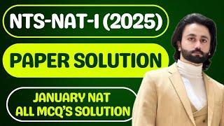 NTS NAT January 2025 Paper MCQs Explanation I NTS NAT 1 MCQs I NTS NAT Past Papers I NAT Past Papers