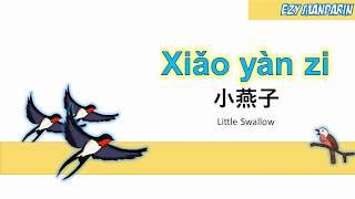 Xiao Yan Zi - Little Swallow Lyrics Chinese Mandarin Kid Songs Nursery Rhymes