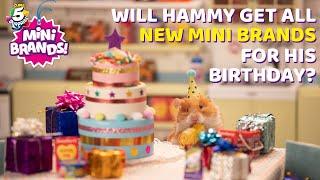 *NEW*5 Surprise Mini Brands! Will hammy get all new Mini Brands for his birthday?