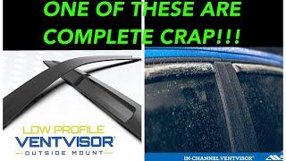 AVS IN CHANNEL WINDOW VISOR VS AVS LOW PROFILE WINDOW VISOR! Which one is complete GARBGE!?