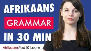 30 Minutes to Improve Your Afrikaans Grammar Skills