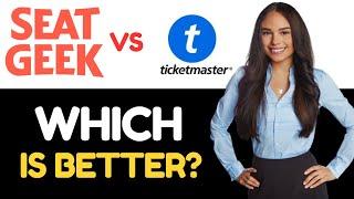 SEATGEEK VS TICKETMASTER WHICH IS BETTER? WATCH BEFORE GETTING 2024! (FULL COMPARISON)