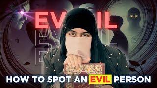 5 Clear Signs to Spot EVIL People Around You 