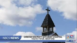 Christian non profit Youth 71 Five getting grants in appeal