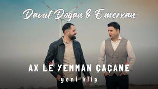 DAVUT DOĞAN FT. EMERXAN - ÇAÇANÊ