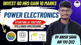 Power Electronics For GATE : Detailed Syllabus Discussion || PrepFusion || Anish Saha