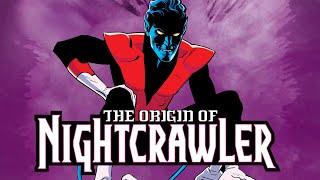 The Origin of Nightcrawler