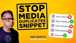 Stop THOSE Duplicate Images in WordPress - Code Snippet
