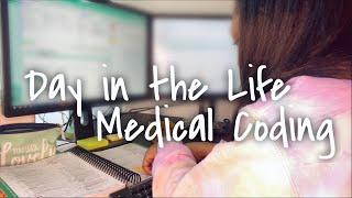 Day in the Life of a Medical Coder | Working from Home