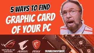 How to Check Graphics Card in Windows 10 | TroubleshootMyPc