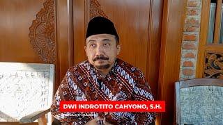 KLARIFIKASI PENCALONAN DWI INDROTITO CAHYONO, S H