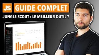 JUNGLE SCOUT : Le Meilleur Outil pour Vendre sur Amazon FBA ? TUTORIEL COMPLET