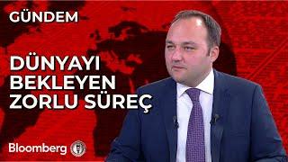 Dünyayı Bekleyen Zorlu Süreç