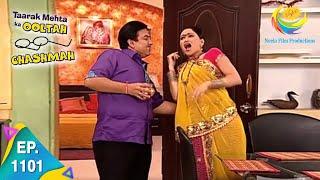 Taarak Mehta Ka Ooltah Chashmah - Epiosde 1101 - Full Episode