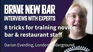 8 tricks for training novice bar & restaurant staff