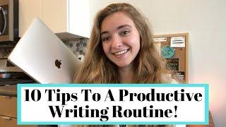 10 Tips To Romanticize Your Writing Routine To Be More Productive