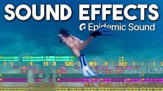 Sound Effects - Epidemic Sound