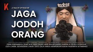 [DRAMA] JAGA JODOH ORANG