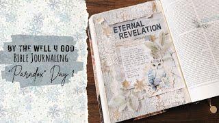 Mixed Media Bible Journaling & NOTES! - ByTheWell4God "Paradox" Day 1