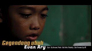 Kencana Pro : Gegendong Ubuh -Evan Ary (Official Video Klip Musik)