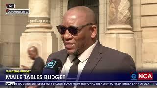 Gauteng Budget Speech | Maile tables budget