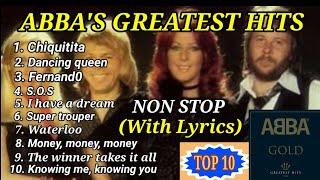 TOP 10 ABBA'S GREATEST HITS. (WITH LYRICS) NON STOP ABBA GOLD.