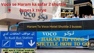 Haram to VOCO| Shuttle Bus VOCO Makkah, an IHG hotel All you need to know #voco #makkah #umrah 24hr