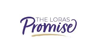 The Loras Promise