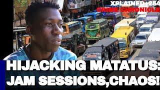 HOW WE USED TO HIJACKED MATATU AT GUN POINT AFTER JAM SESSION#crimestory