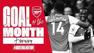 Goal of the Month | Aubameyang, Ozil, Van de Donk, Balogun | February 2020