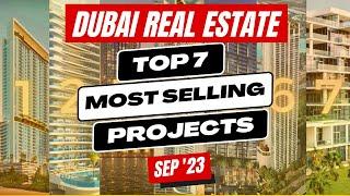 Dubai's Hottest Top 7 Real Estate Projects - September 2023  [Investment Opportunities]