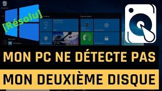 Mon PC ne détecte pas mon deuxième disque dur sur Windows 10