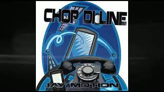 Jay motion - Chop di line (Official Audio )