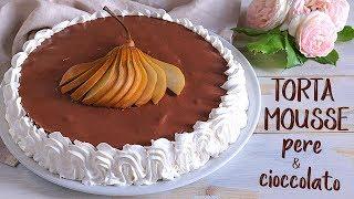 CHOCOLATE AND  PEARS MOUSSE CAKE and BENEDETTA Easy Recipe