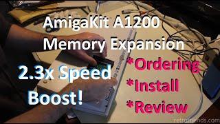 AmigaKit Amiga 1200 Memory Expansion Install and Review (A128MBRAM)