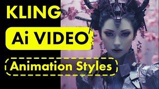 9 Animation Styles to Try in Kling Ai Video Generator! - Image-to-Video