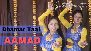 Kathak Aamad | Dhamar Taal Aamad | Kathak theory and practical | Sweta Srivastva