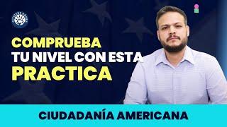 Comprueba tu nivel con esta práctica - Ciudadanía americana