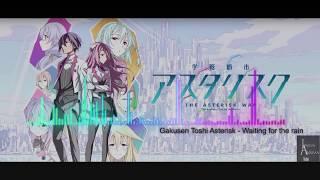 Gakusen Toshi Asterisk - Full ED