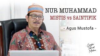 Cangkir Tasawuf Modern ep. 35  NUR MUHAMMAD, Mistis vs Saintifik