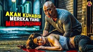 Habisi Ratusan Gangster Setelah Istrinya Diperkaos Sampai Mati! alur cerita film action 2024