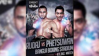 LIVE | Muay Thai - LUAN RUDAJ vs  PHETSUWAN @teve1