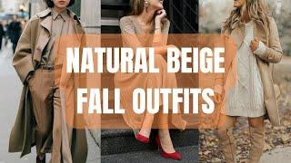 Natural Beige Fall Outfits Ideas. How to Wear Beige and Earth Tones for Autumn Days?
