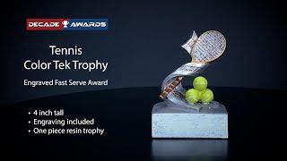 360 view - 60038GS Tennis Trophy, Color Tek by Decade Awards!