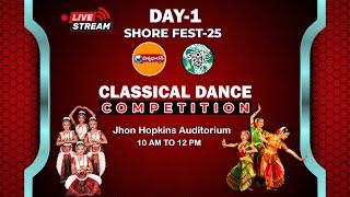 LIVE : SHORe fest’25 Dance Competition (Classical) Jhon Hopkins Auditorium GITAM @viswabharathtv