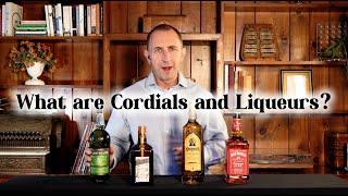 What are Cordials and Liqueurs? | Elma Wine and Liquor